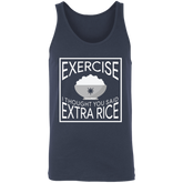 Exercise I Thought You Said Extra Rice Unisex Cotton Tank Top